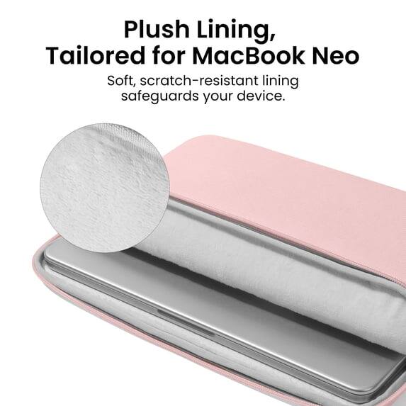 Plush Lining, Tailored for MacBook Neo  
Soft, scratch-resistant lining safeguards your device.