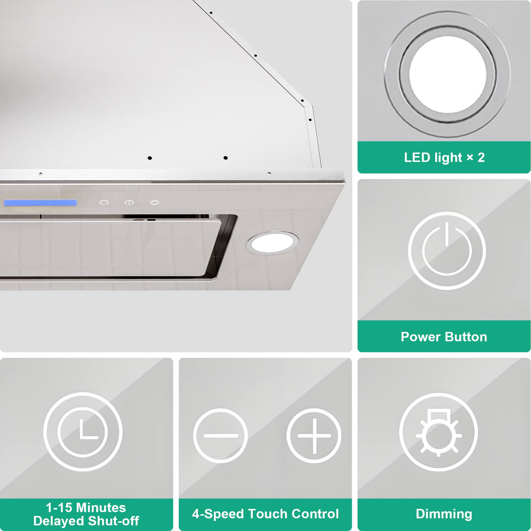 LED light x 2  
Power Button  
1-15 Minutes Delayed Shut-off  
4-Speed Touch Control  
Dimming