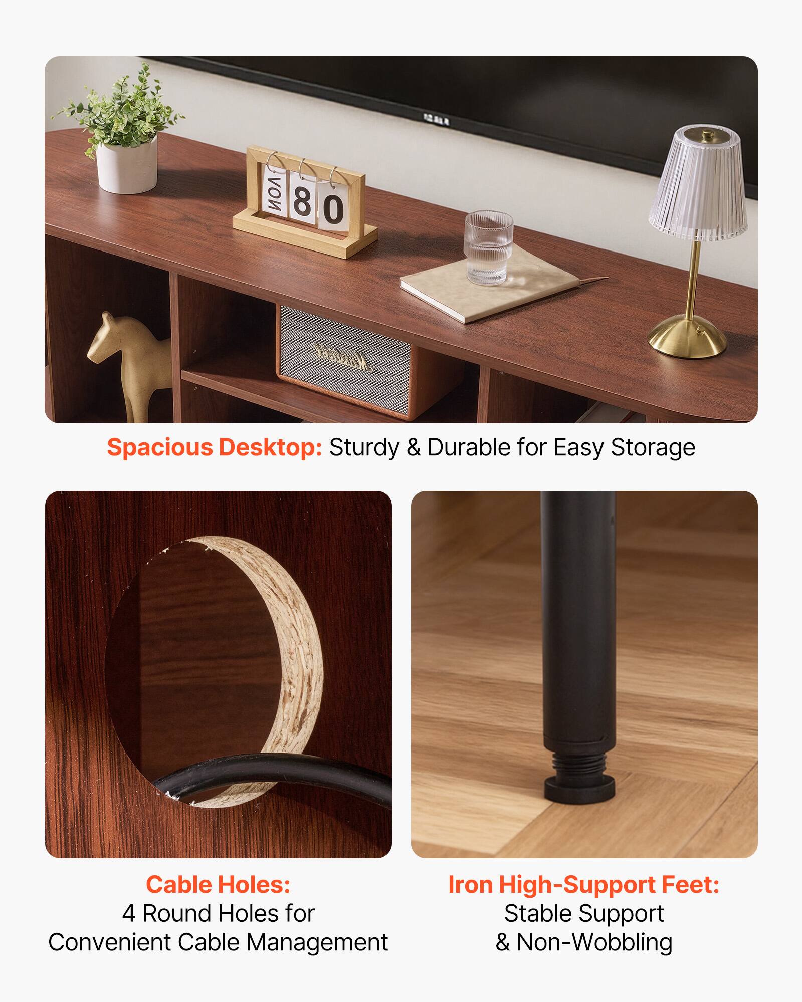 - Spacious Desktop: Sturdy & Durable for Easy Storage
- Cable Holes: 4 Round Holes for Convenient Cable Management
- Iron High-Support Feet: Stable Support & Non-Wobbling