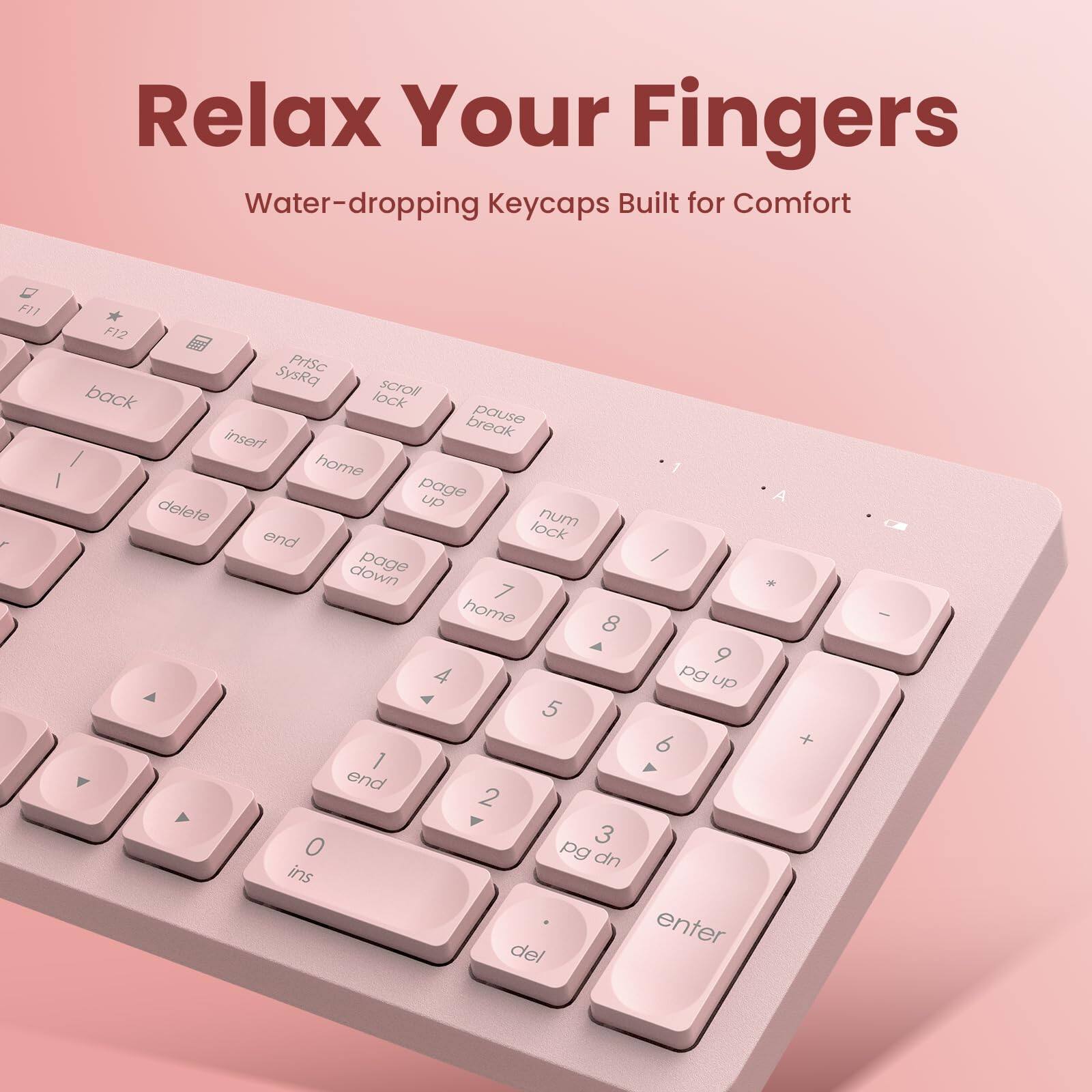 Relax Your Fingers  
Water-dropping Keycaps Built for Comfort  

F11 F12 PrtSc SysRq scroll lock pause break insert home page up delete num lock page down 7 home 8 9 4 5 6 1 Y end 2 O 3 g ins enter del A * + -