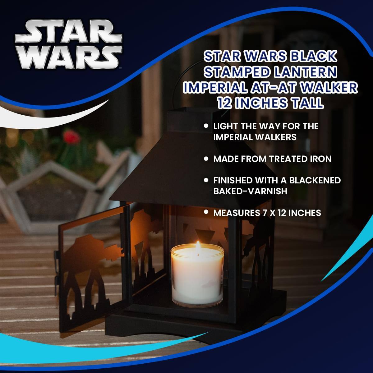 STAR WARS BLACK STAMPED LANTERN  
IMPERIAL AT-AT WALKER  
12 INCHES TALL  

- LIGHT THE WAY FOR THE IMPERIAL WALKERS  
- MADE FROM TREATED IRON  
- FINISHED WITH A BLACKENED BAKED-VARNISH  
- MEASURES 7 X 12 INCHES