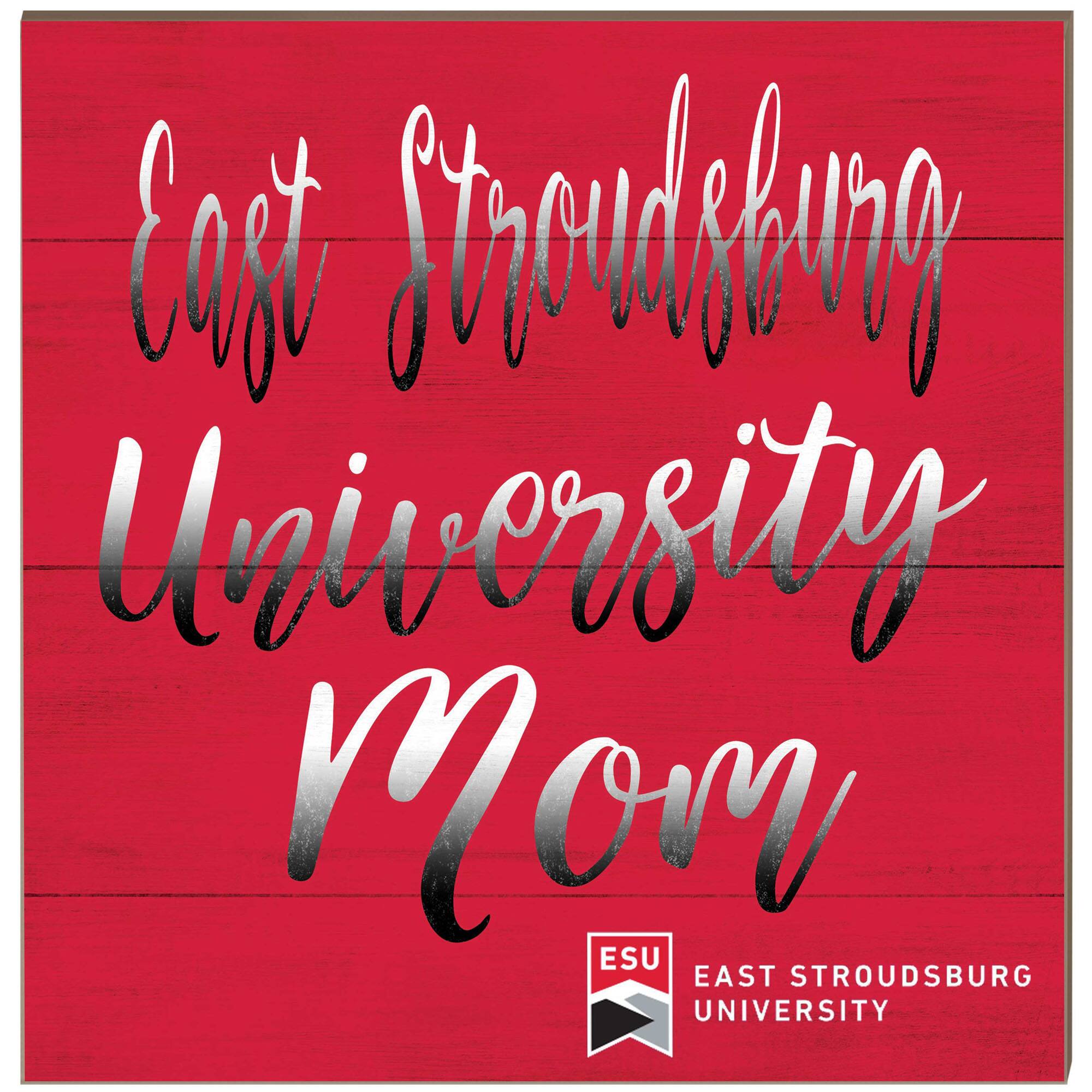 East Stroudsburg Warriors 10'' x 10'' Team Mom Plaque