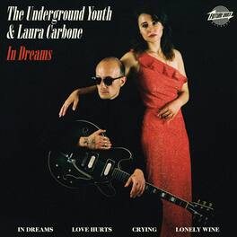 Underground Youth / Carbone,Laura - In Dreams - VINYL LP