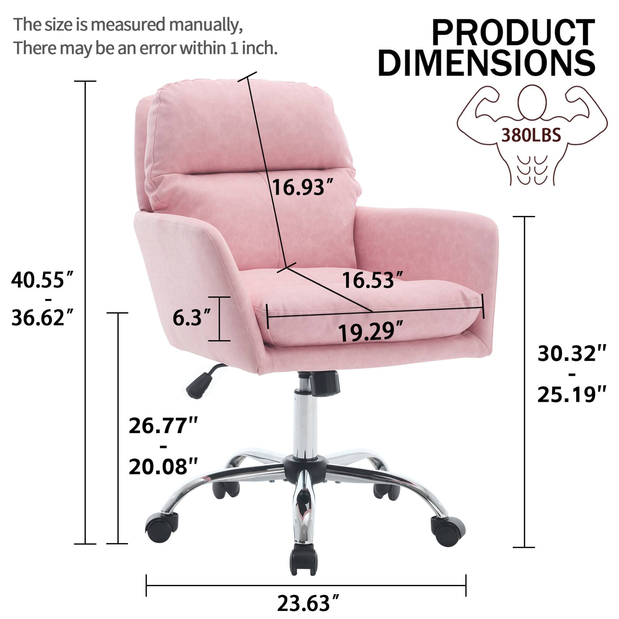 The size is measured manually, there may be an error within 1 inch.

PRODUCT DIMENSIONS

380LBS

- Height: 40.55"
- Width: 36.62"
- Depth: 16.93"
- Seat Height: 26.77"
- Seat Depth: 19.29"
- Armrest Height: 16.53"
- Back Height: 30.32"
- Base Width: 23.63"
- Base Depth: 25.19"
- Armrest Width: 6.3"