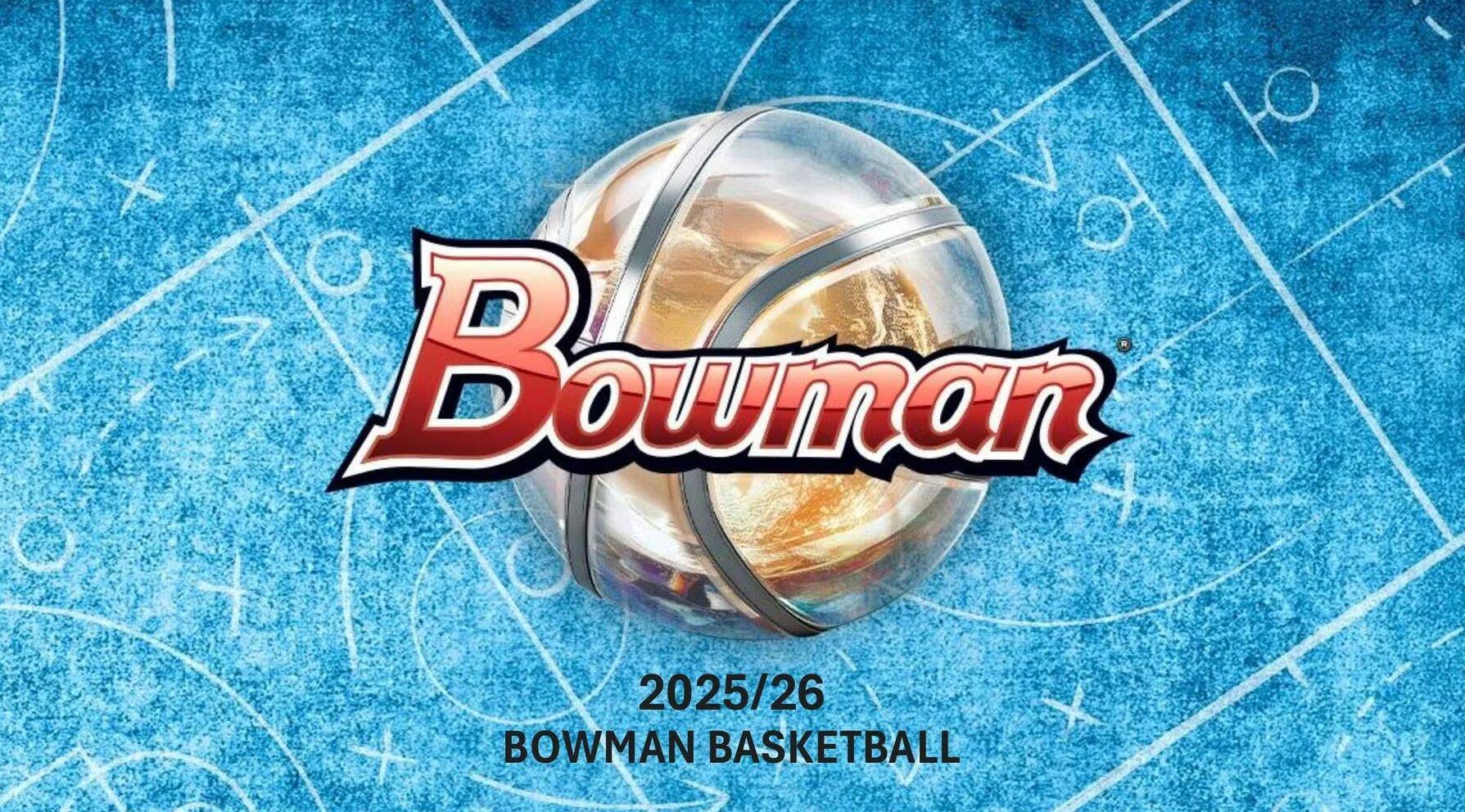 Bowman  
2025/26  
Bowman Basketball