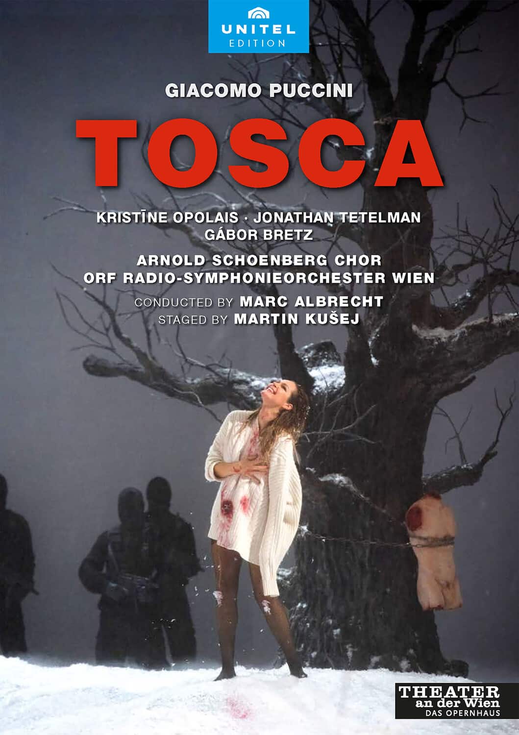 Arnold Schoenberg Chor - Tosca  - DVD