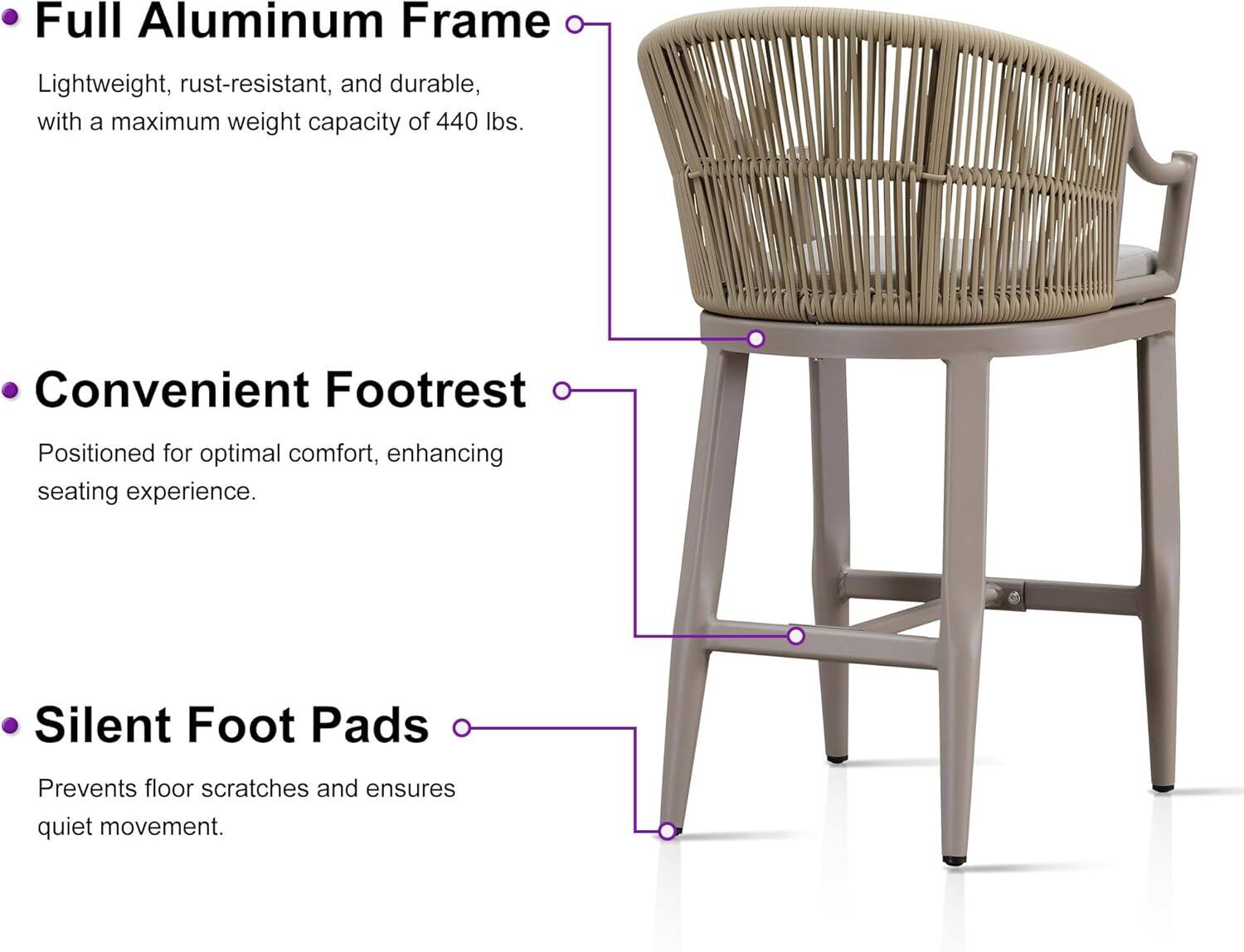 - **Full Aluminum Frame**
  - Lightweight, rust-resistant, and durable, with a maximum weight capacity of 440 lbs.

- **Convenient Footrest**
  - Positioned for optimal comfort, enhancing seating experience.

- **Silent Foot Pads**
  - Prevents floor scratches and ensures quiet movement.
