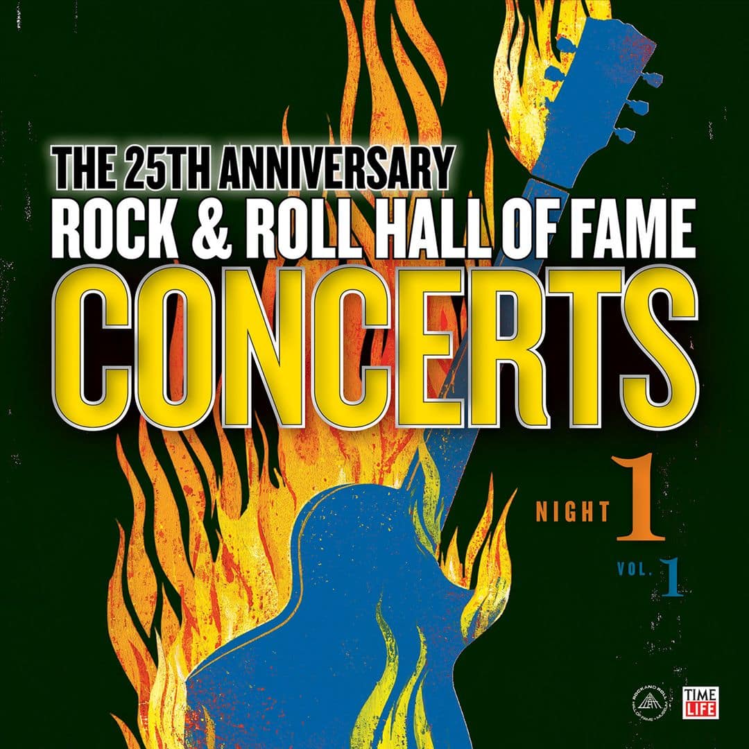 Front. The Rock and Roll Hall of Fame: 25th Anniversary Night One, Vol. 1 [LP].