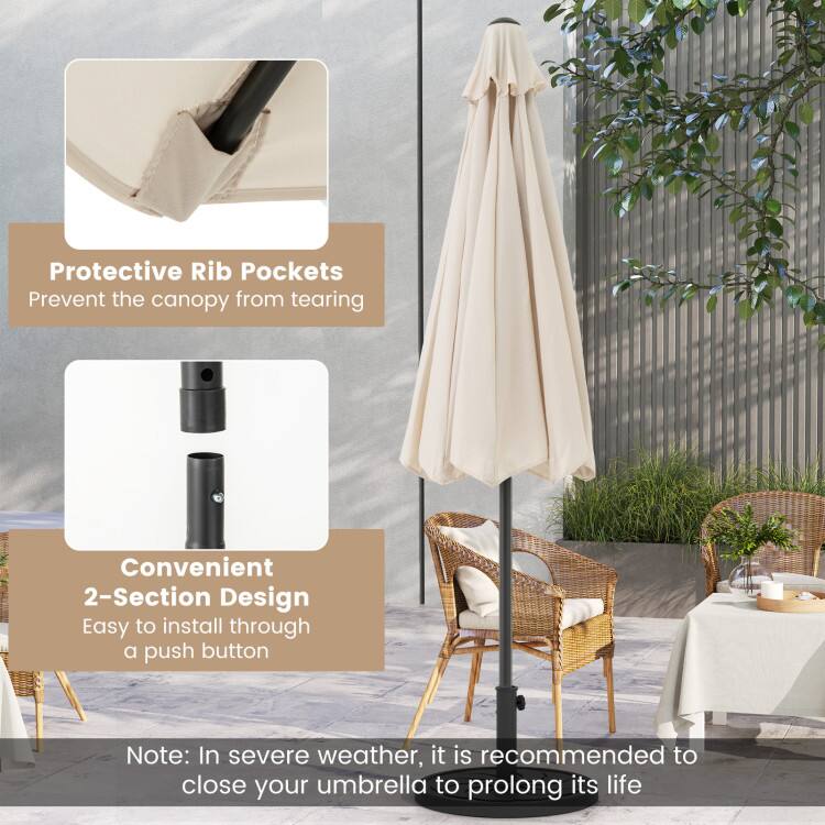 Protective Rib Pockets Prevent the canopy from tearing  
Convenient 2-Section Design Easy to install through a push button  
Note: In severe weather, it is recommended to close your umbrella to prolong its life