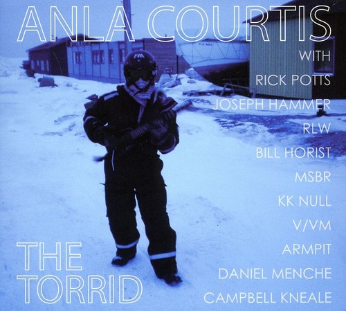 Anla Courtis - The Torrid  - COMPACT DISCS