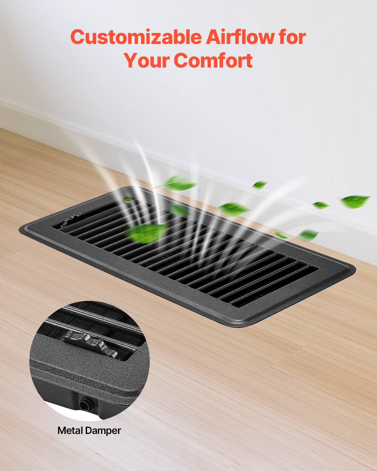 Customizable Airflow for Your Comfort  
Metal Damper