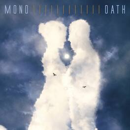 Mono - Oath - VINYL LP