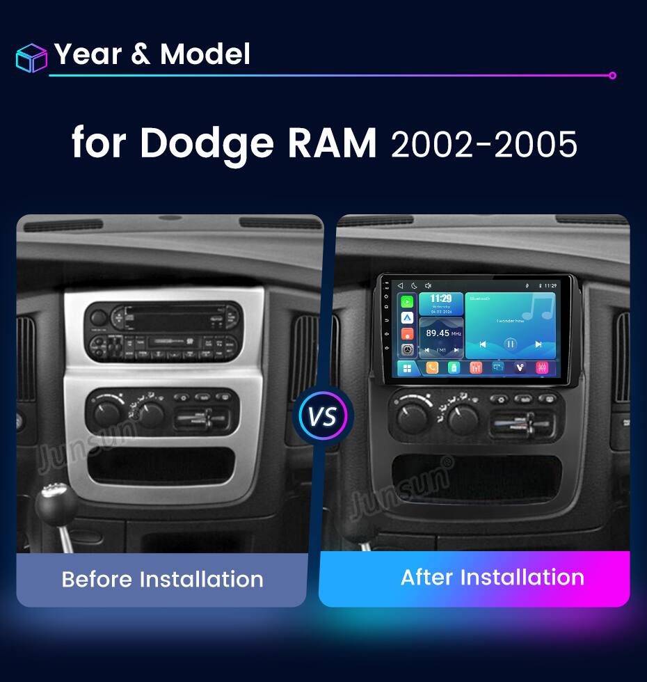 Year & Model  
for Dodge RAM 2002-2005  

Before Installation  
After Installation