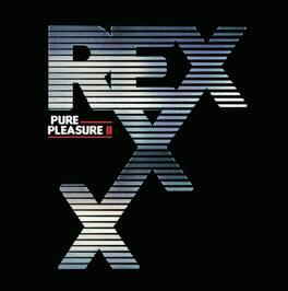 Rexxx - Pure Pleasure II - VINYL LP
