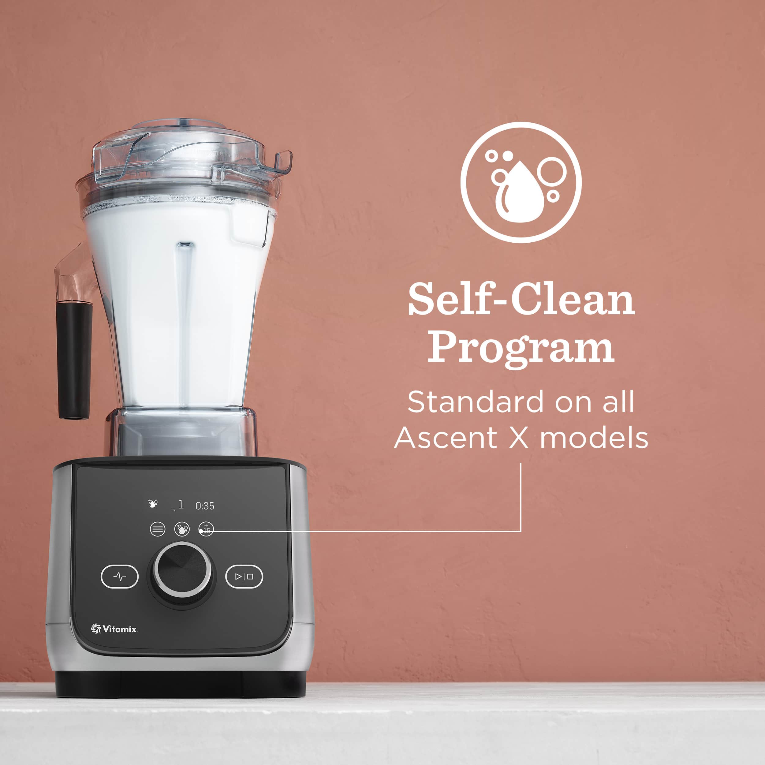 Self-Clean Program
Standard on all Ascent X models