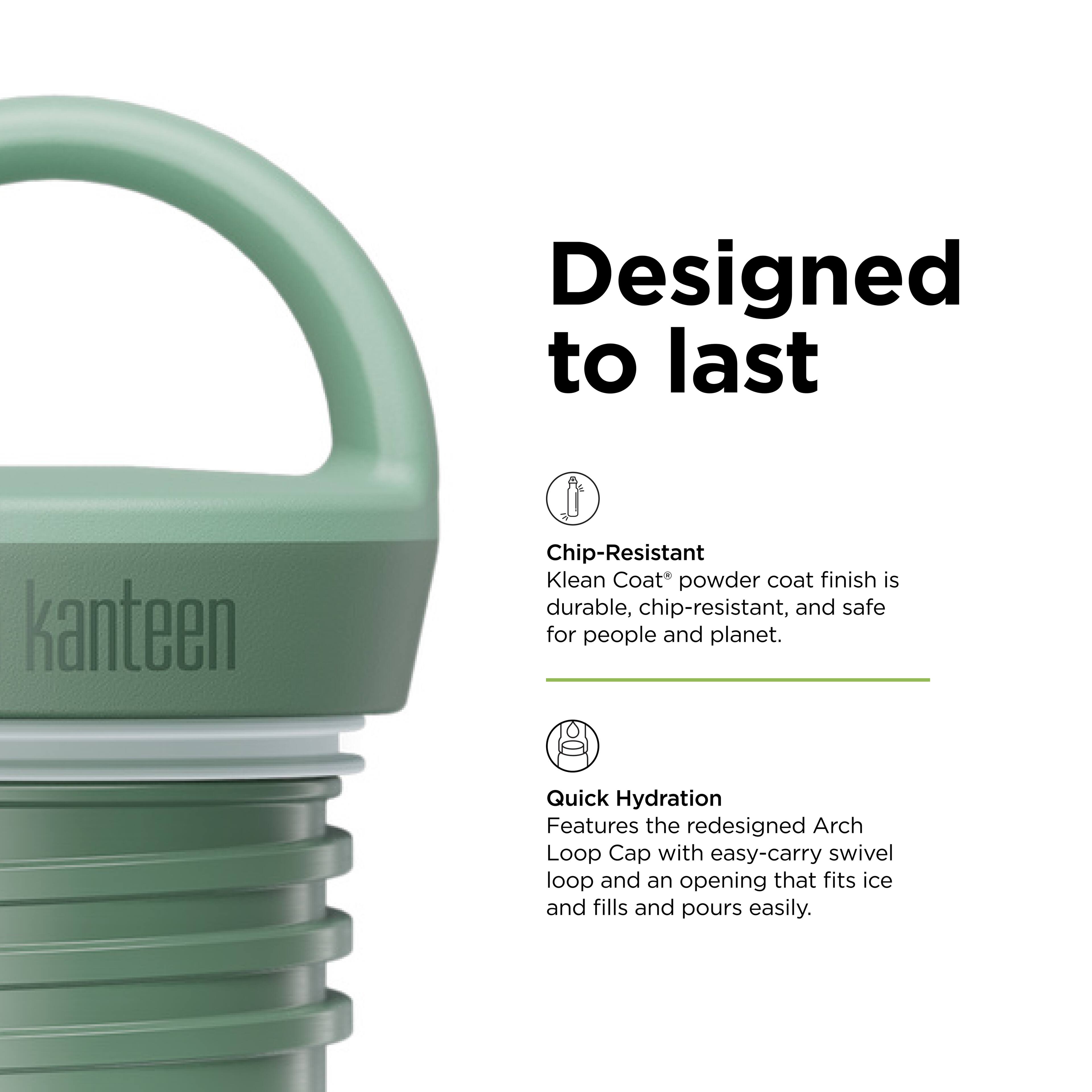 Designed to last

Chip-Resistant  
Klean Coat® powder coat finish is durable, chip-resistant, and safe for people and planet.

Quick Hydration  
Features the redesigned Arch Loop Cap with easy-carry swivel loop and an opening that fits ice and fills and pours easily.