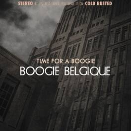 Boogie Belgique - Time For A Boogie (Remastered) - CASSETTES