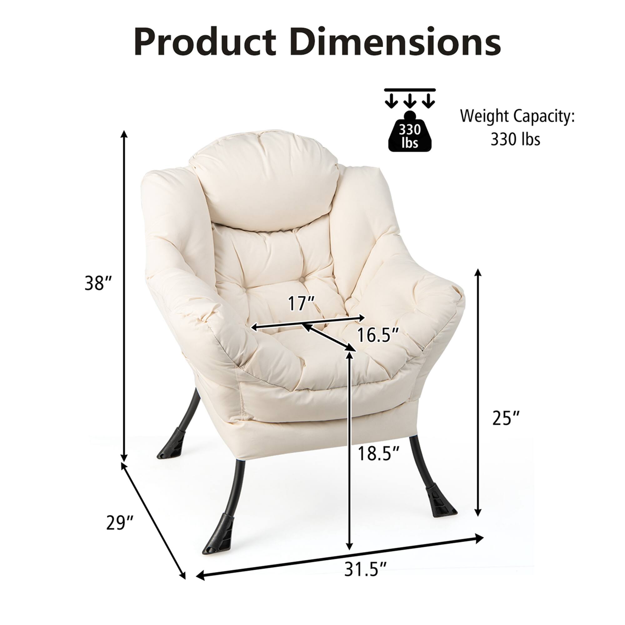 Product Dimensions: 330 lbs weight capacity, 38" height, 17" width, 16.5" depth, 25" armrest height, 18.5" seat height, 29" backrest height, 31.5" overall width.