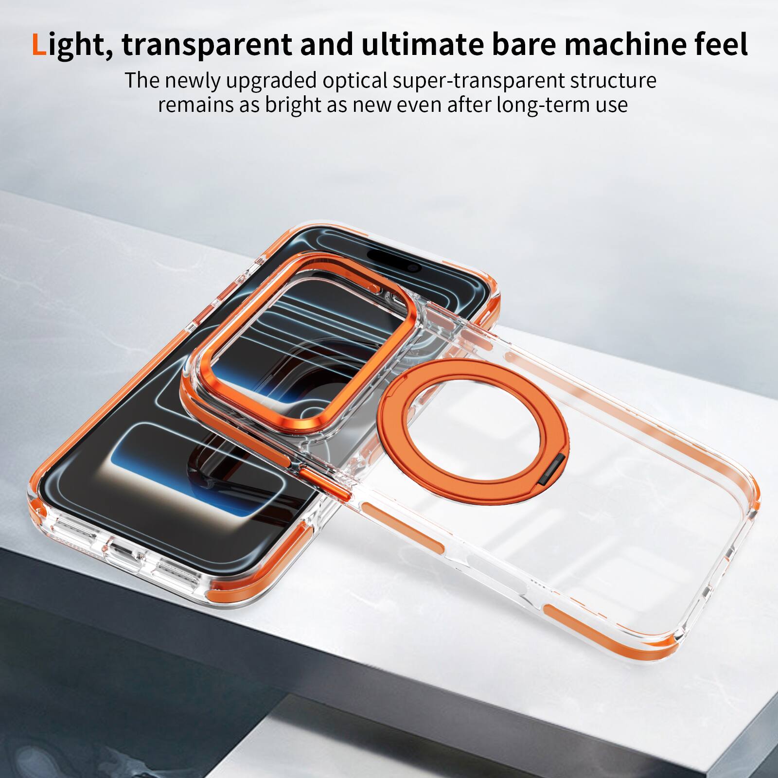 Light, transparent and ultimate bare machine feel

The newly upgraded optical super-transparent structure remains as bright as new even after long-term use