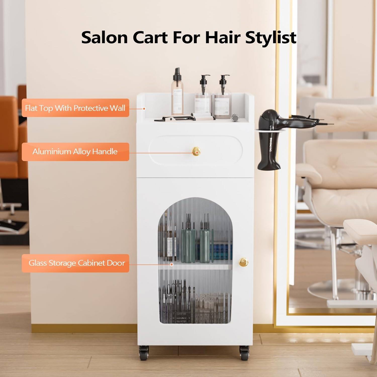 Salon Cart For Hair Stylist

- Flat Top With Protective Wall
- Aluminium Alloy Handle
- Glass Storage Cabinet Door