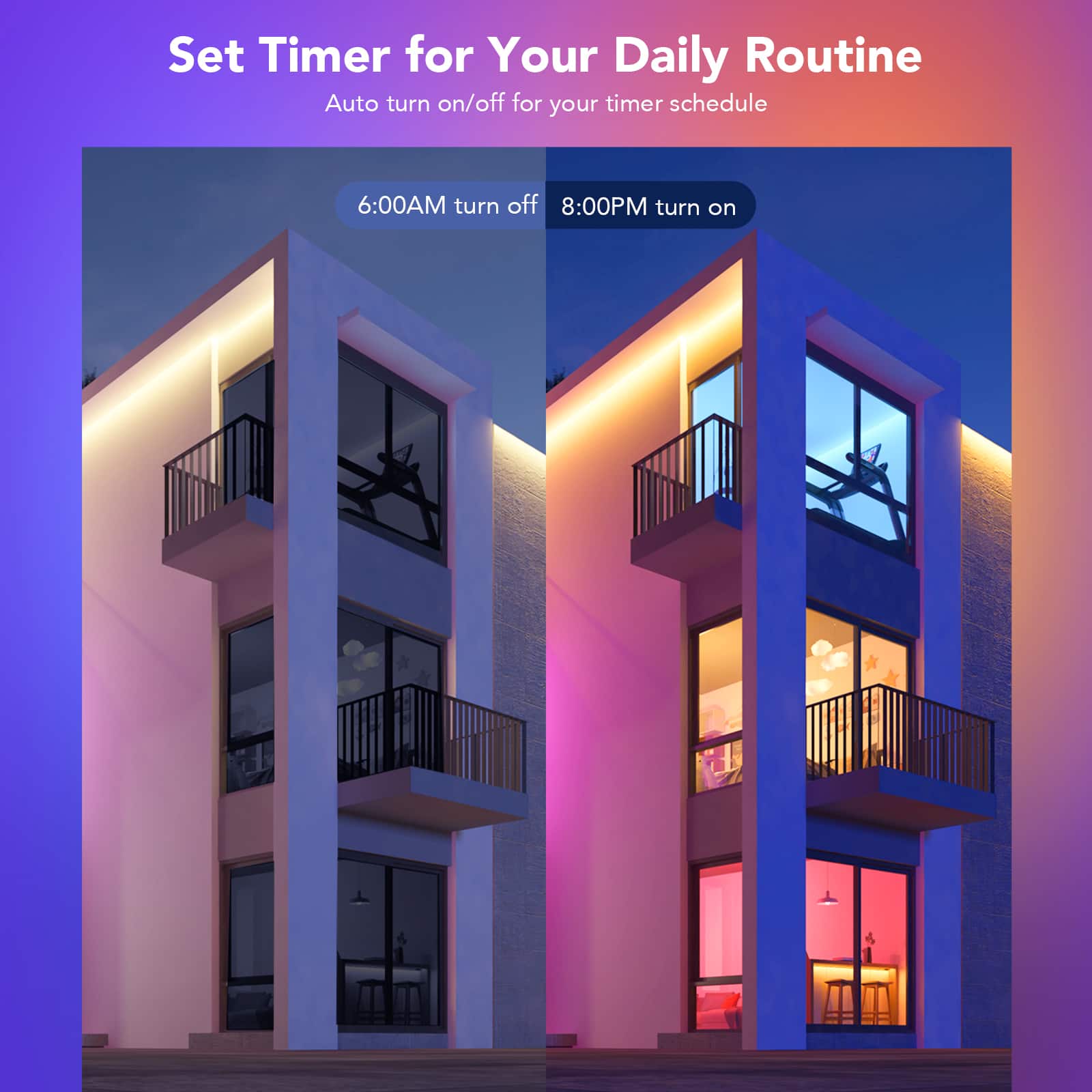 Set Timer for Your Daily Routine: Auto turn on/off for your timer schedule. 6:00 AM turn off, 8:00 PM turn on.