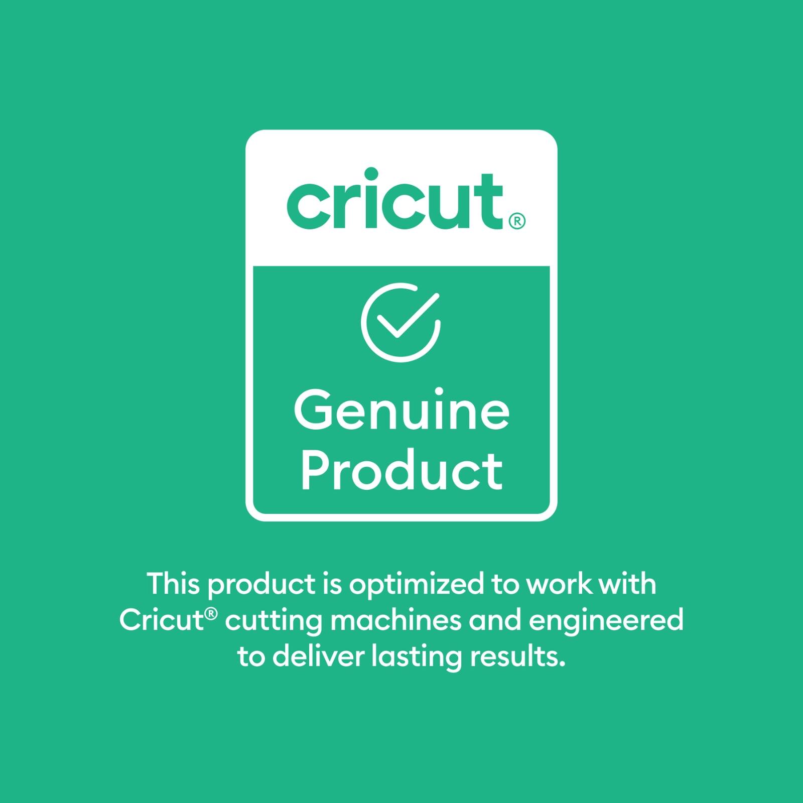 Cricut® Genuine Product

This product is optimized to work with Cricut® cutting machines and engineered to deliver lasting results.