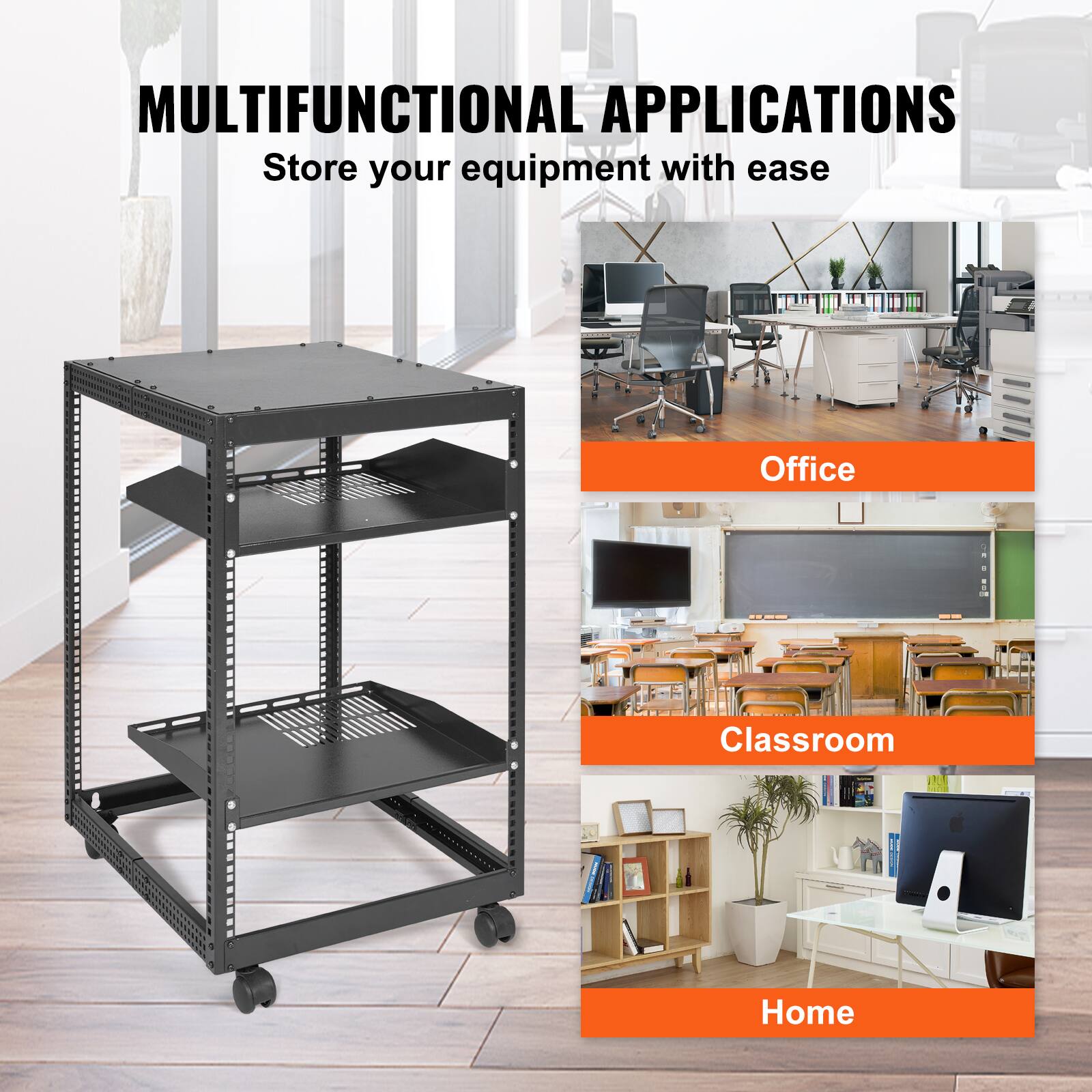 MULTIFUNCTIONAL APPLICATIONS  
Store your equipment with ease  

Office  
Classroom  
Home