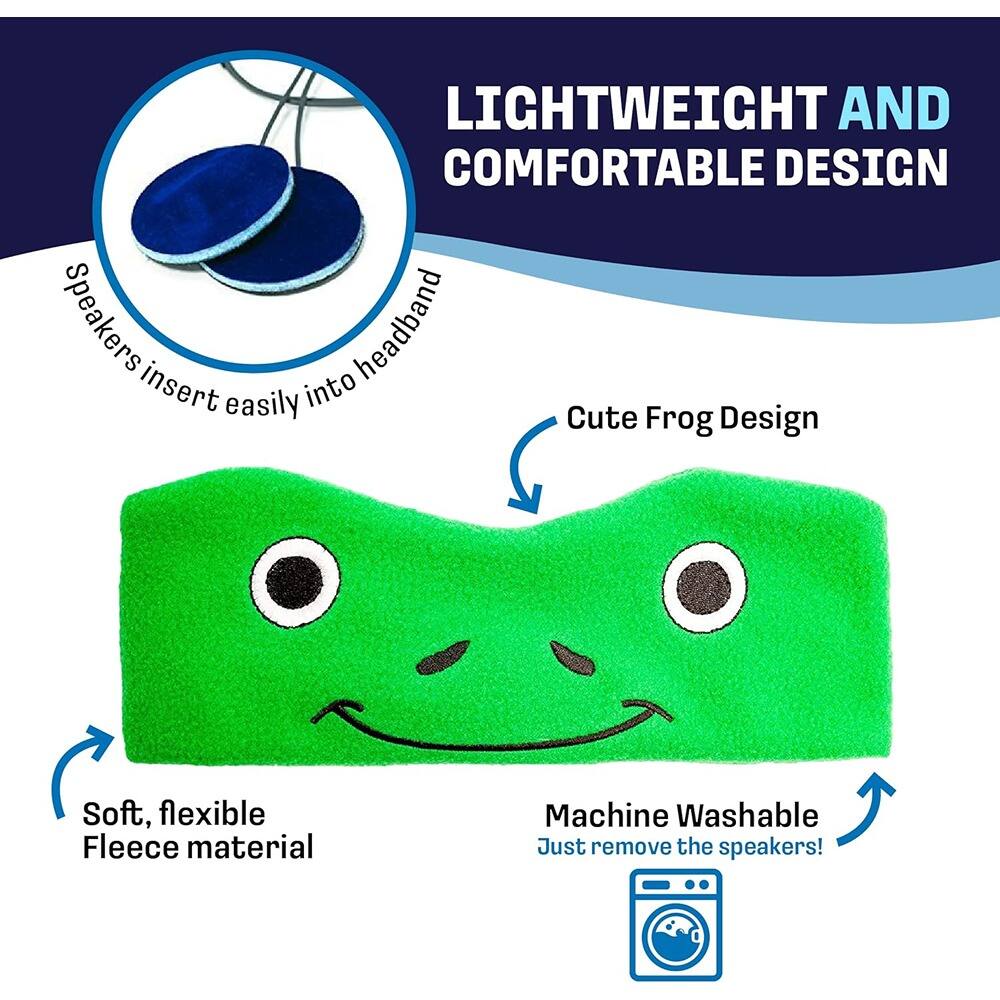 LIGHTWEIGHT AND COMFORTABLE DESIGN

Speakers insert easily into headband

Cute Frog Design

Soft, flexible Fleece material

Machine Washable
Just remove the speakers!