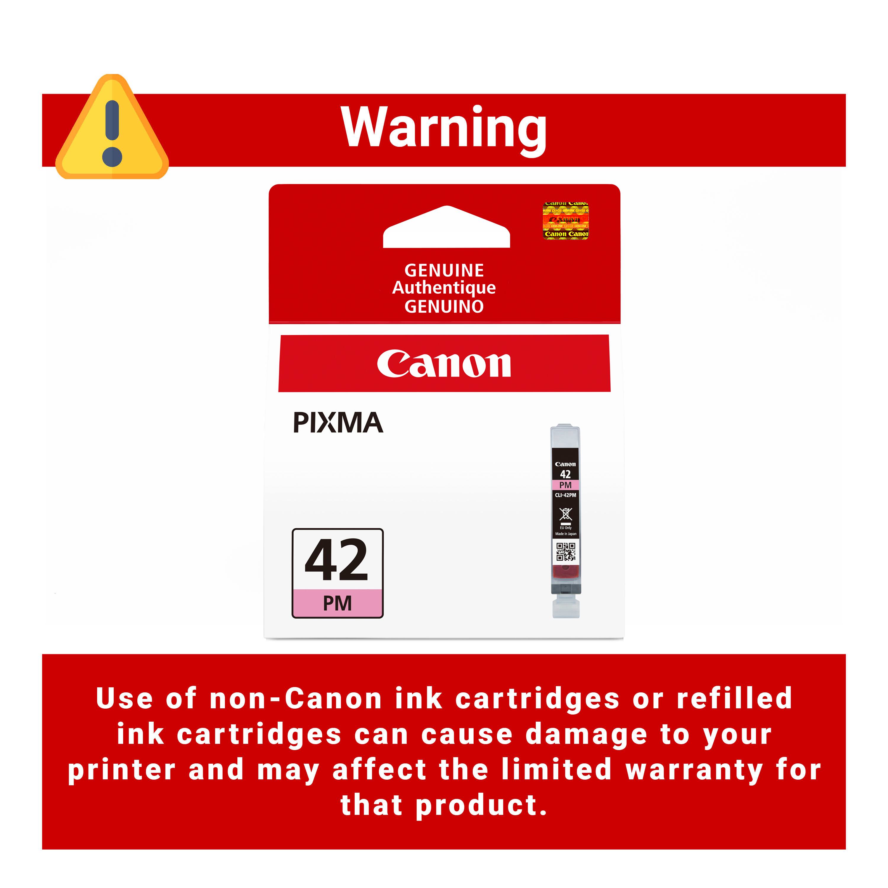 Warning - LURVE  
Canea -  
Canon  
GENUINE Authentique GENUINO  
Canon  
PIXMA  
42 PM  
- - -  
Use of non-Canon ink cartridges or refilled ink cartridges can cause damage to your printer and may affect the limited warranty for that product.