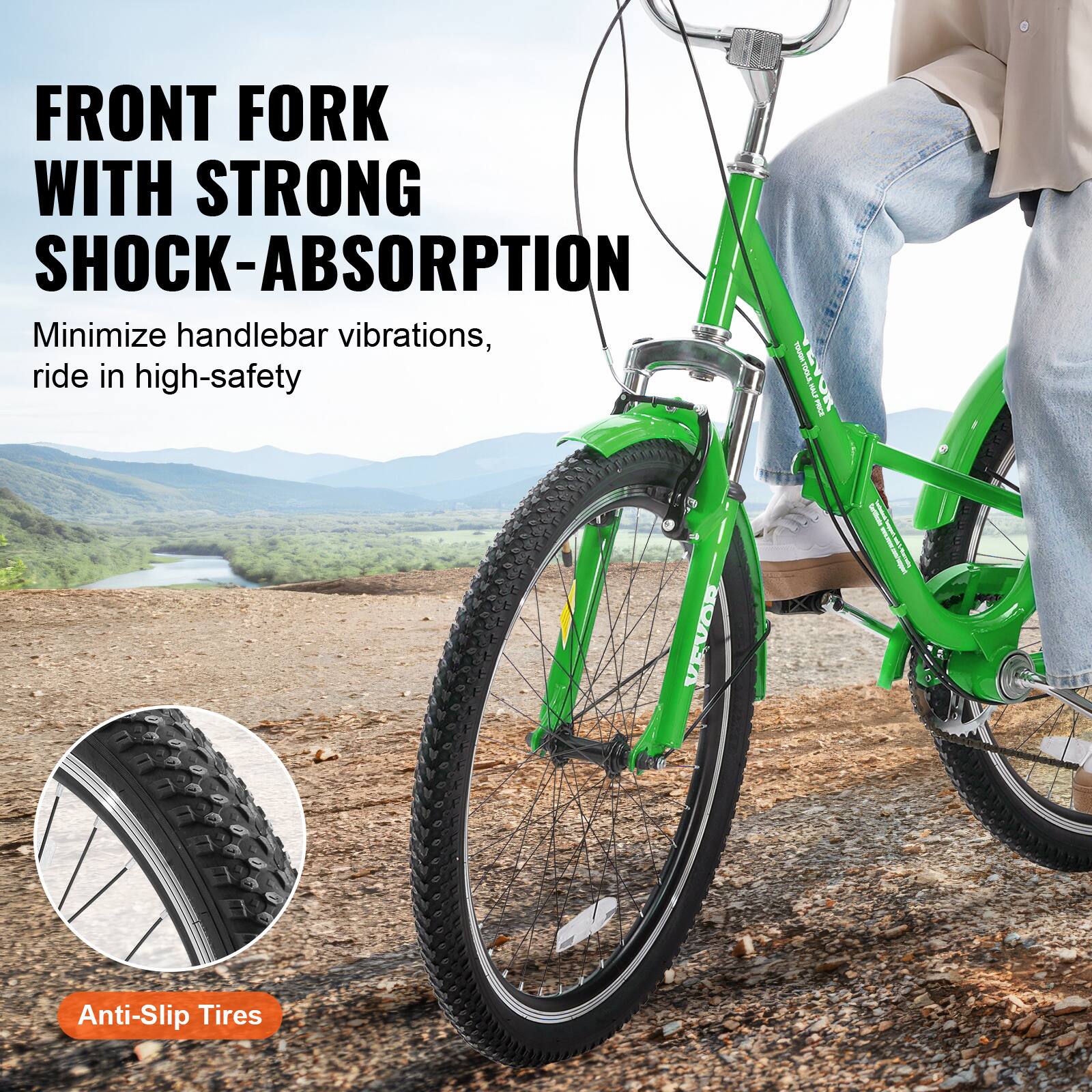 FRONT FORK WITH STRONG SHOCK-ABSORPTION Minimize handlebar vibrations, ride in high-safety Anti-Slip Tires