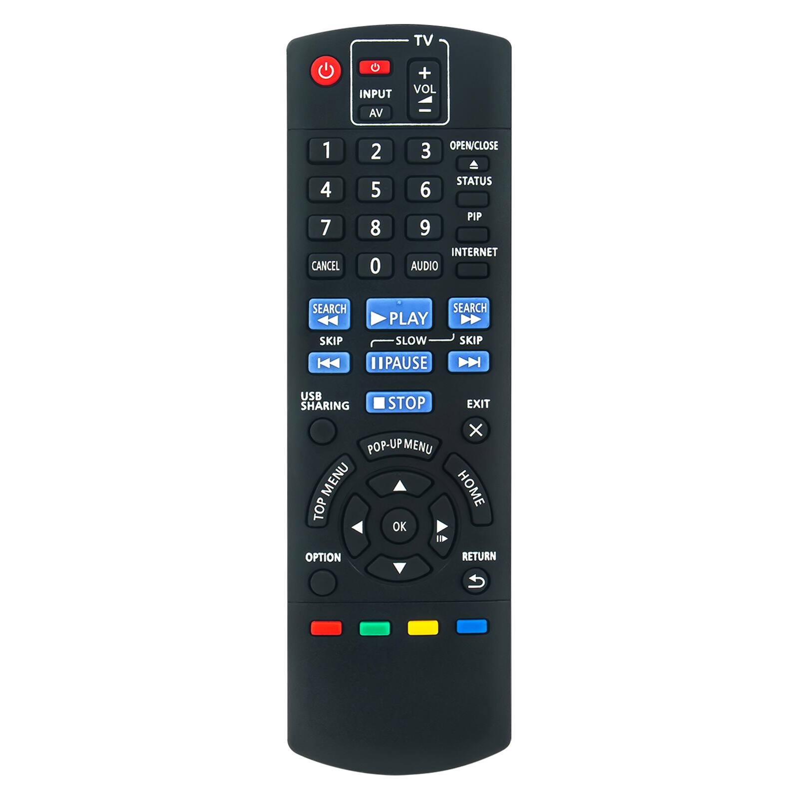 TV  
INPUT AV  
VOL +  
OPEN/CLOSE  
STATUS  
PIP  
INTERNET  
AUDIO  
SEARCH  
PLAY  
SKIP  
SLOW  
PAUSE  
STOP  
EXIT  
MENU  
HOME  
TOP MENU  
OPTION  
RETURN  
USB  
SHARING  
POP-UP MENU  
SEARCH  
SKIP  
PLAY  
SLOW  
SKIP  
PAUSE  
STOP  
EXIT  
MENU  
HOME  
TOP  
OK  
OPTION  
RETURN