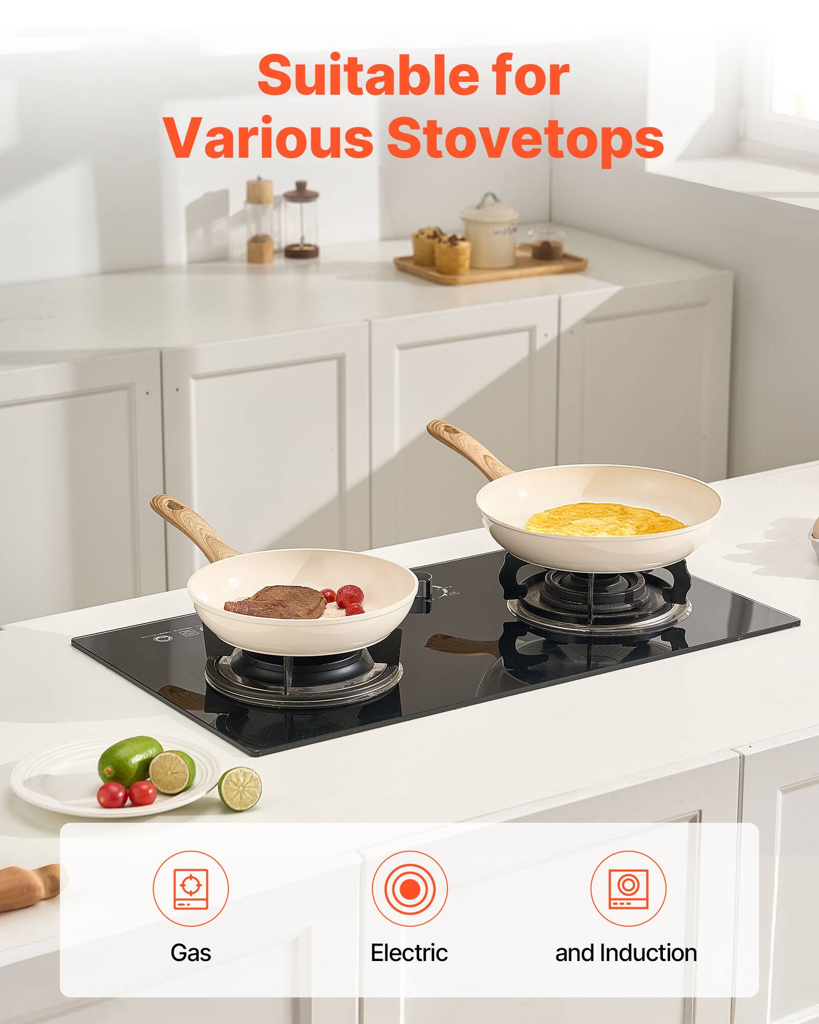 Suitable for Various Stovetops

Gas  
Electric  
and Induction