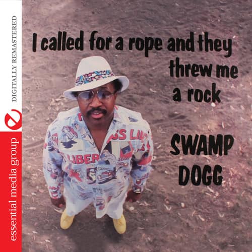 Swamp Dogg - I Called for a Rope & They Threw Me a Rock   - COMPACT DISCS [CD] price history on PriceWatchPro