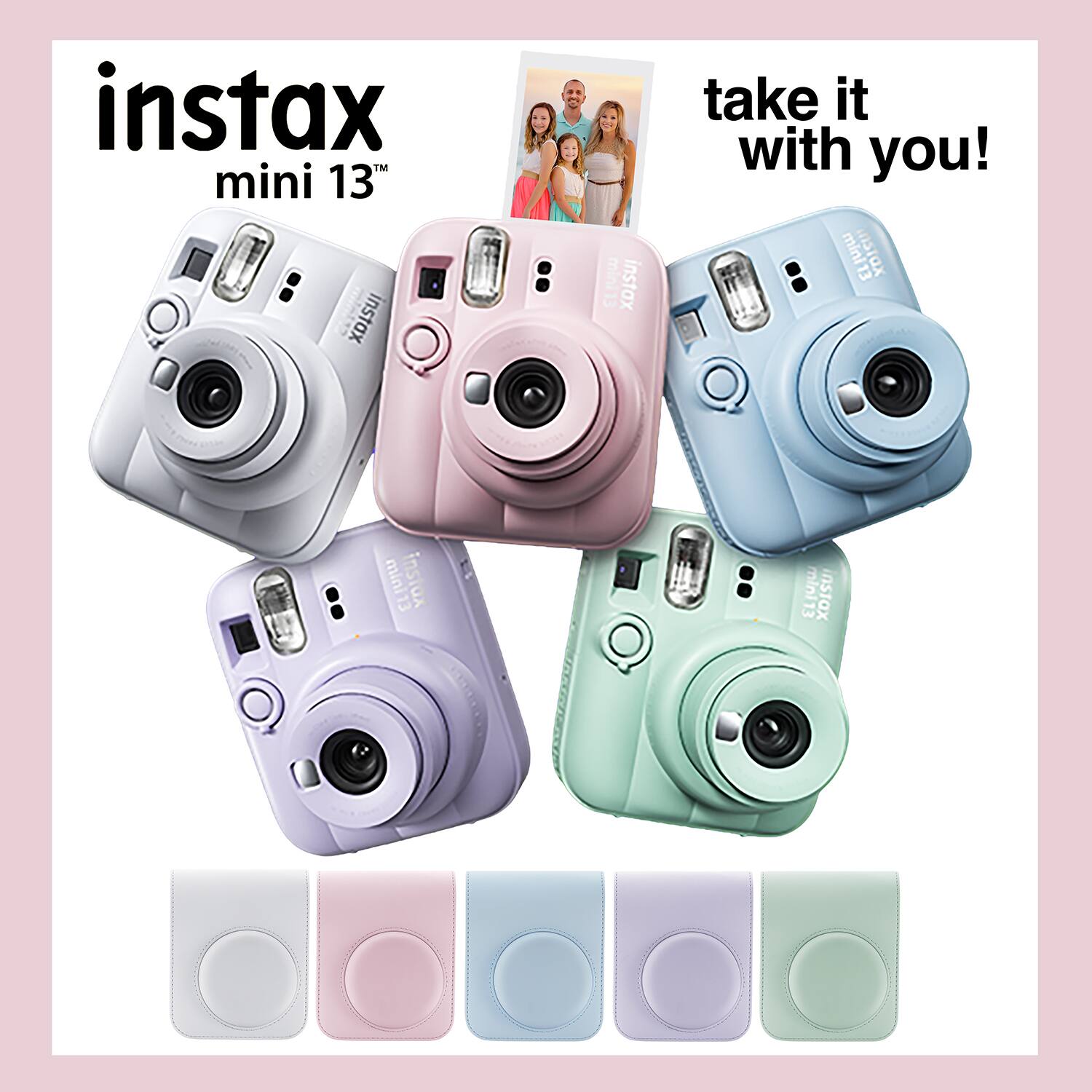 instax mini 13  
instax mini13  
instax take it with you!  
tinim 13  
instax mini13  
instax mini13