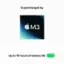 Supercharged by M3 Up to 18 hours of battery life