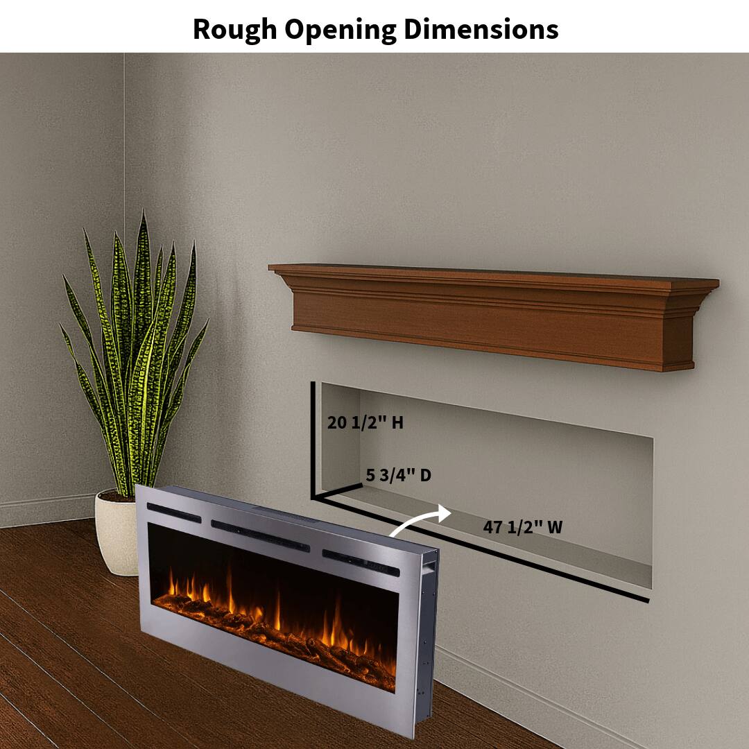 Rough Opening Dimensions

20 1/2" H  
5 3/4" D  
47 1/2" W