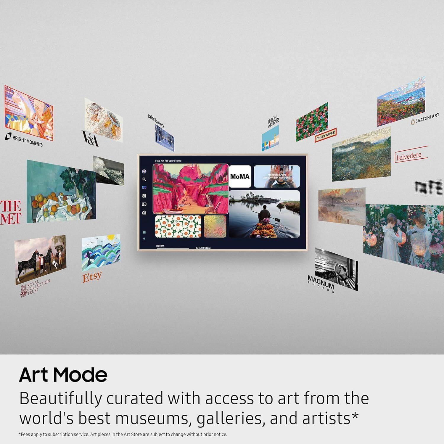 Art Mode

Beautifully curated with access to art from the world's best museums, galleries, and artists*

*Fees apply to subscription service. Art pieces in the Art Store are subject to change without prior notice.