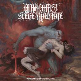 Antichrist Siege Machine - Vengeance Of Eternal Fire - VINYL LP