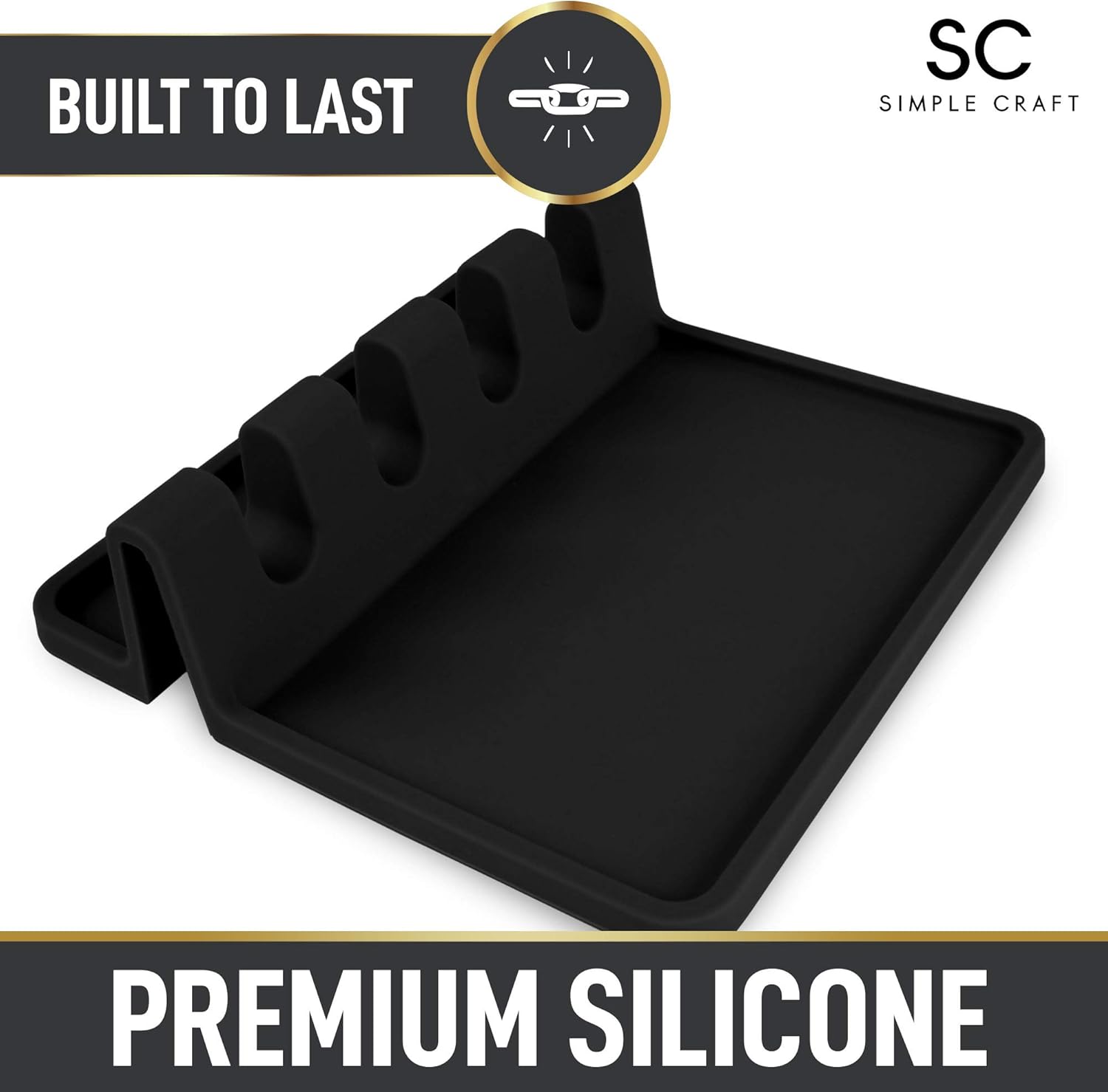 BUILT TO LAST

SC SIMPLE CRAFT

PREMIUM SILICONE