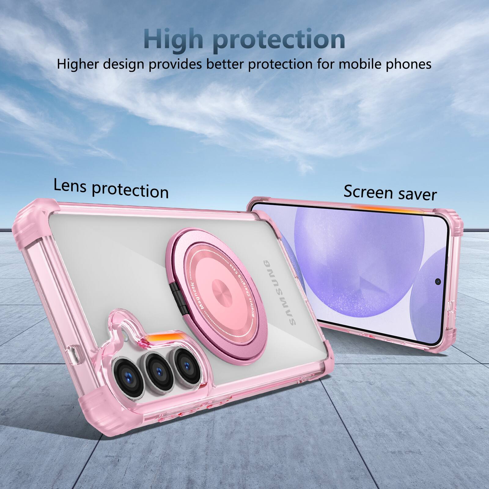 High protection  
Higher design provides better protection for mobile phones  
Lens protection  
Screen saver