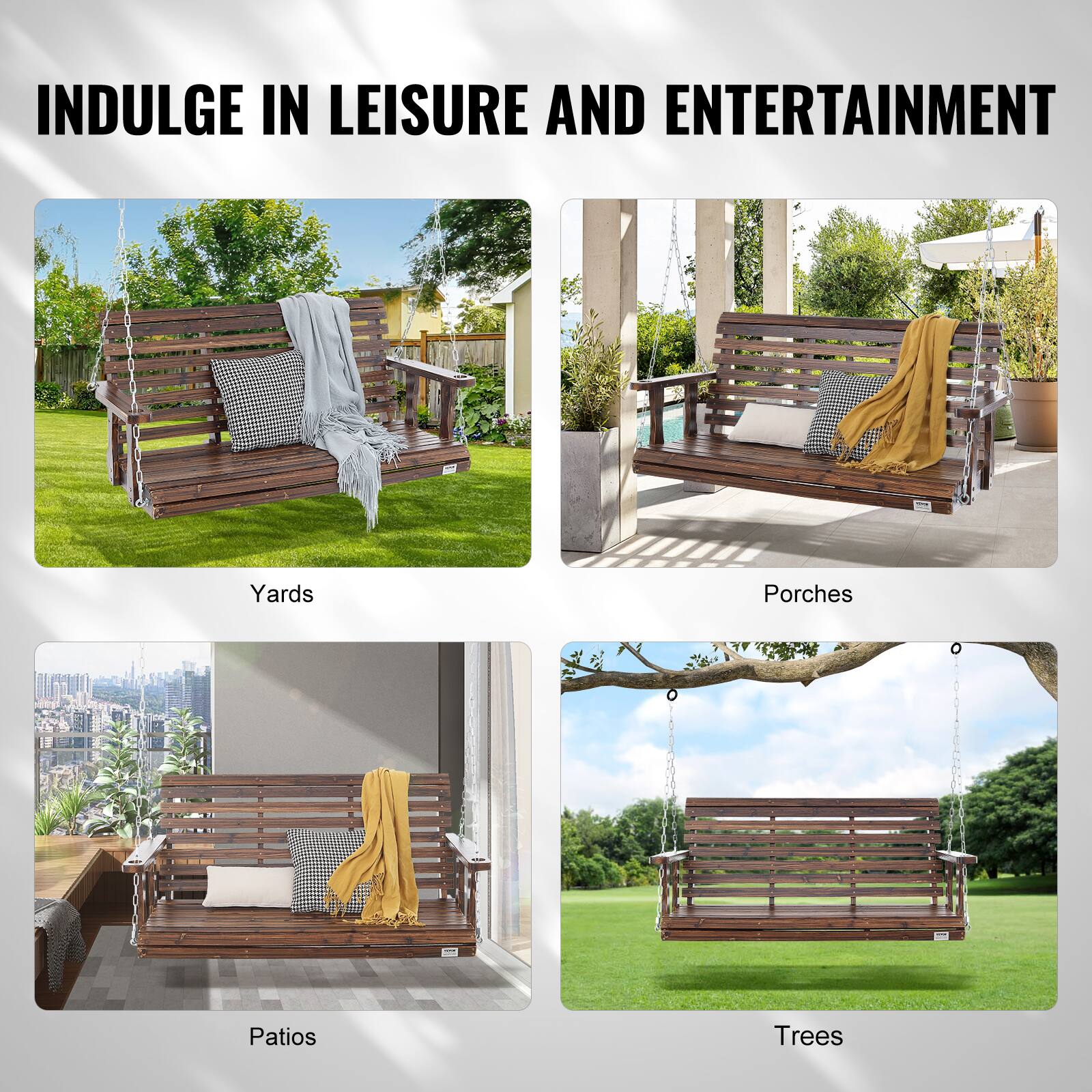 INDULGE IN LEISURE AND ENTERTAINMENT

Yards  
Porches  
Pavios  
Trees