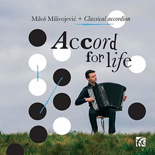 Bach,J.S. / Milivojevic - Accord for Life  - COMPACT DISCS