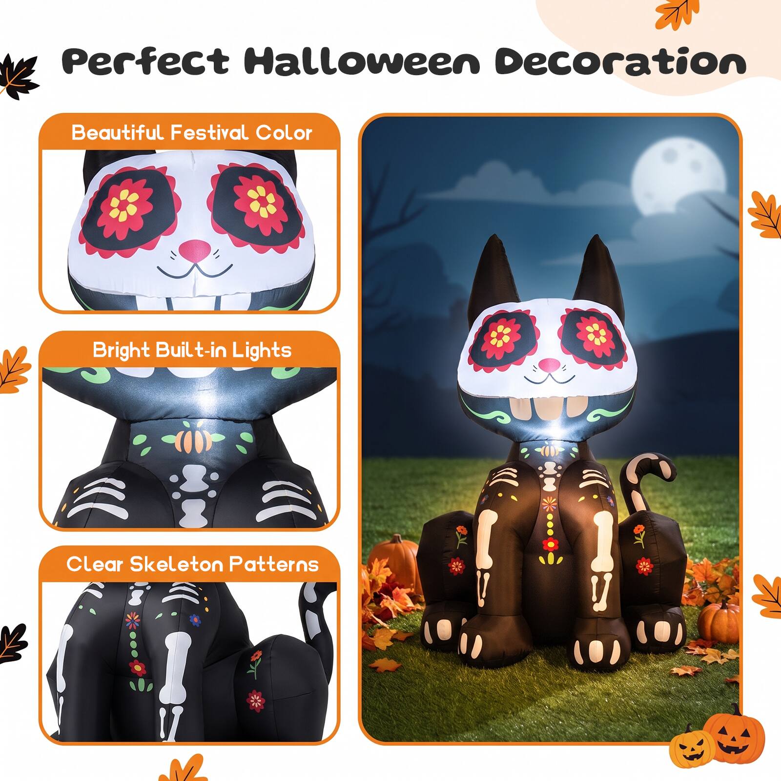 Perfect Halloween Decoration

Beautiful Festival Color

Bright Built-in Lights

Clear Skeleton Patterns
