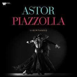 Astor Piazzolla - Astor Piazzolla: Libertango - VINYL LP