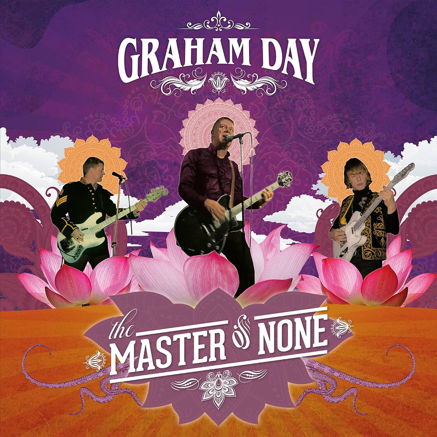 GRAHAM DAY

the MASTER & NONE
