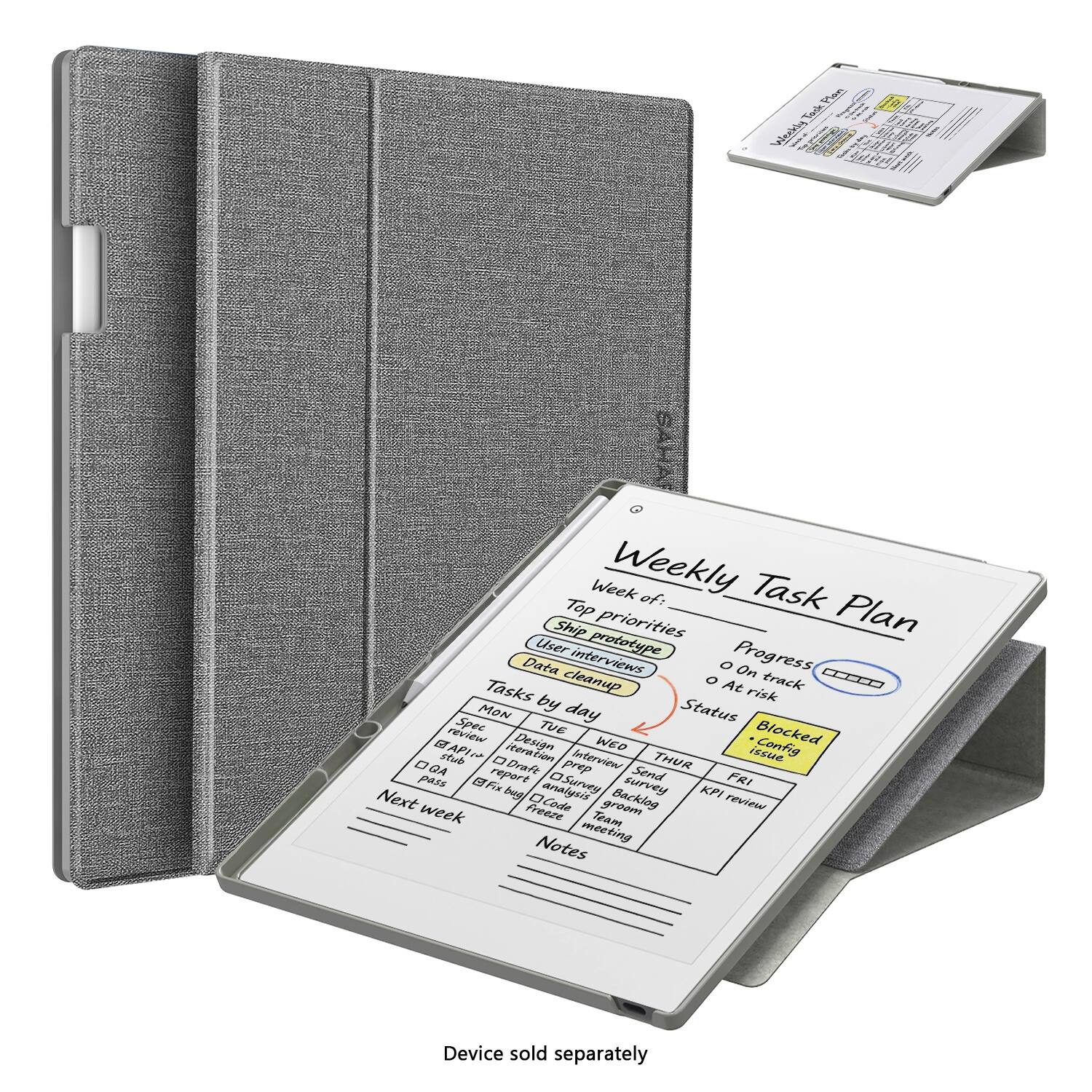 Weekly Task Plan  
Week of:  

Top priorities  
- Ship prototype  
- User interviews  
- Data cleanup  

Progress  
- On track  
- At risk  

Tasks by day  
MON  
- Design spec  
- BAPI stub  
- Pass  

TUE  
- User interviews  
- Data analysis  
- Code review  

WED  
- BAPI stub  
- KPI review  
- Team meeting  

THUR  
- Send pass  
- Backlog grooming  

FRI  
- Next week  

Status  
- Blocked  
- Conflicting  
- Issue  

Notes  

Next week  

Device sold separately