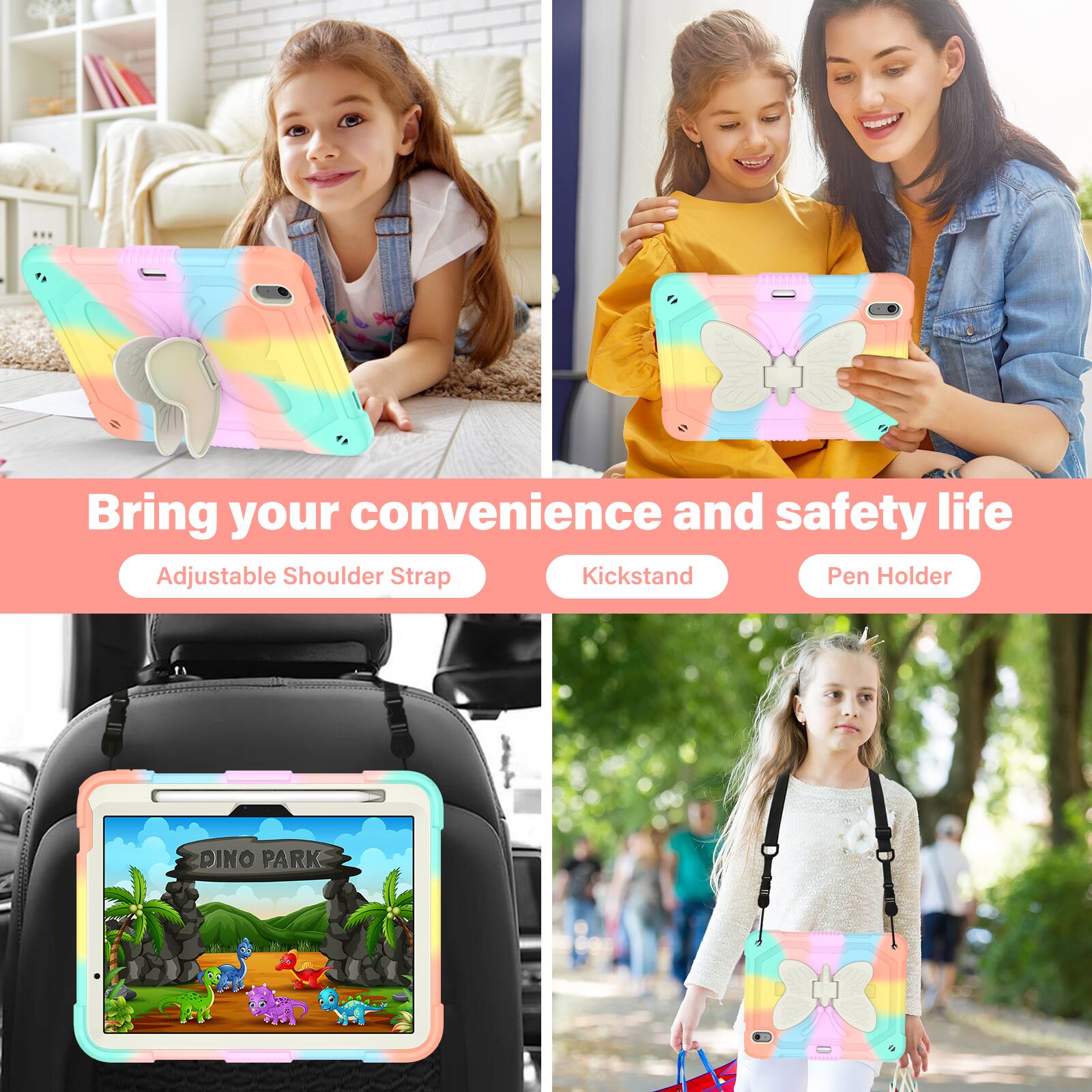 Bring your convenience and safety life

Adjustable Shoulder Strap

Kickstand

Pen Holder

DINO PARK