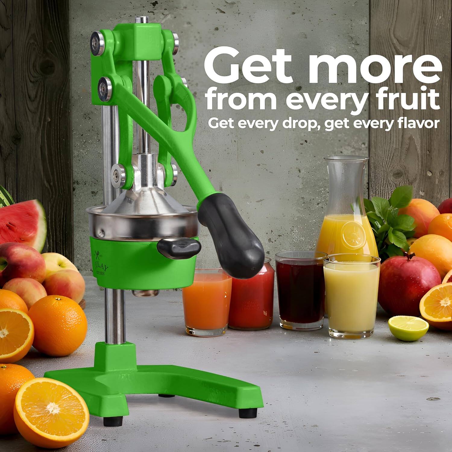 Get more from every fruit  
Get every drop, get every flavor