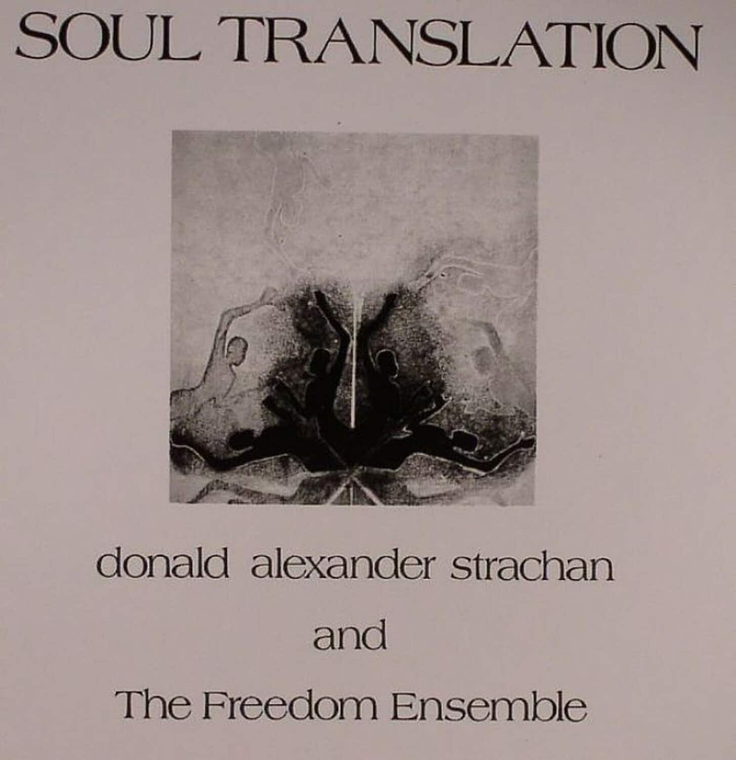 Donald Alexander Strachan and the Freedom Ensemble - Soul Translation   - COMPACT DISCS [CD] price history on PriceWatchPro