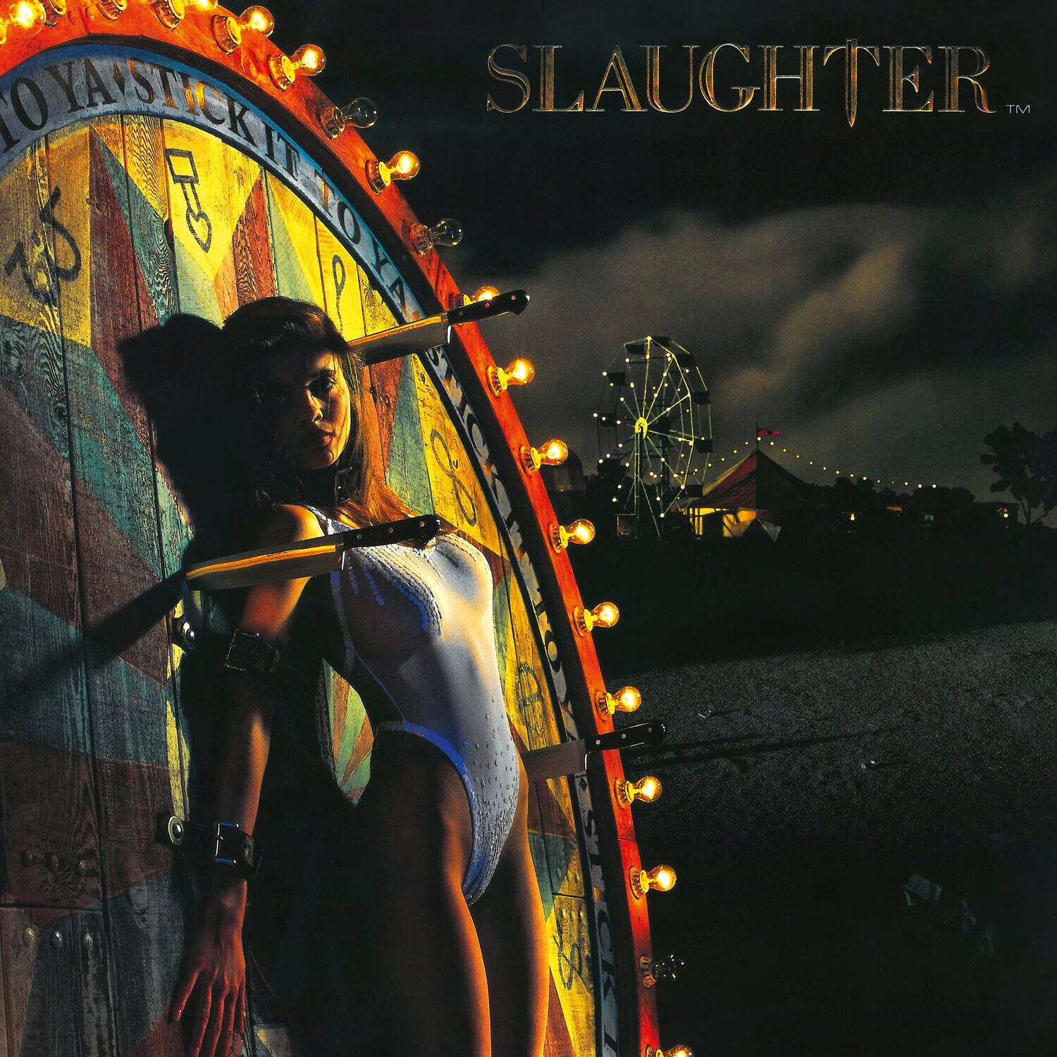 SLAUGHTER™

TO YA STICK IT TO YA